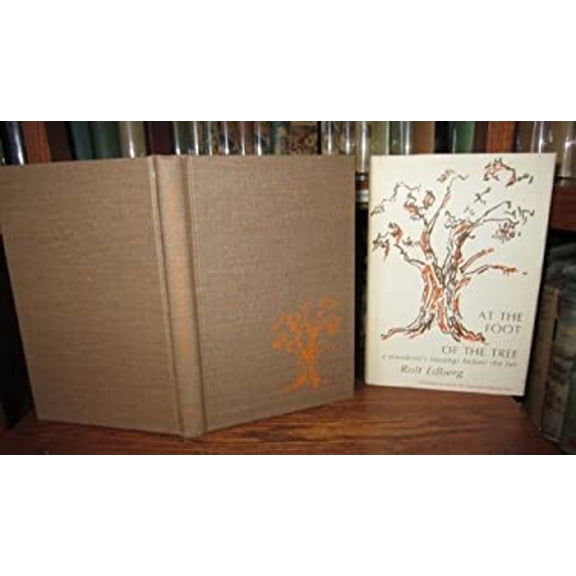 Pre-Owned At the Foot of the Tree : A Wanderer's Musings Before the Fall (Hardcover) 9780817366148