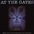 thumbnail image 1 of At the Gates - With Fear I Kiss the Burning Darkness - Music & Performance - CD, 1 of 1