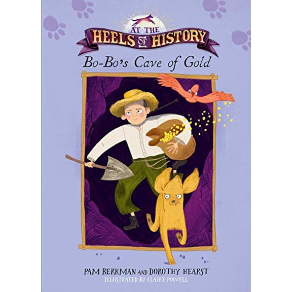Pre-Owned Bo-Bo's Cave of Gold (At the Heels of History) Paperback