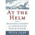 thumbnail image 1 of Pre-Owned At the Helm: Business Lessons for Navigating Rough Waters (Hardcover) 0385497962 9780385497961, 1 of 1