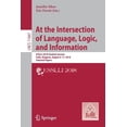 thumbnail image 1 of At the Intersection of Language, Logic, and Information: Esslli 2018 Student Session, Sofia, Bulgaria, August 6-17, 2018, (Paperback), 1 of 1
