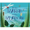 thumbnail image 1 of Pre-Owned At the Marsh in the Meadow (Hardcover) 1585369586 9781585369584, 1 of 1