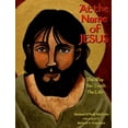 thumbnail image 1 of Pre-Owned At the Name of Jesus: The Way, the Truth, the Life (Hardcover) 1584593148 9781584593140, 1 of 1