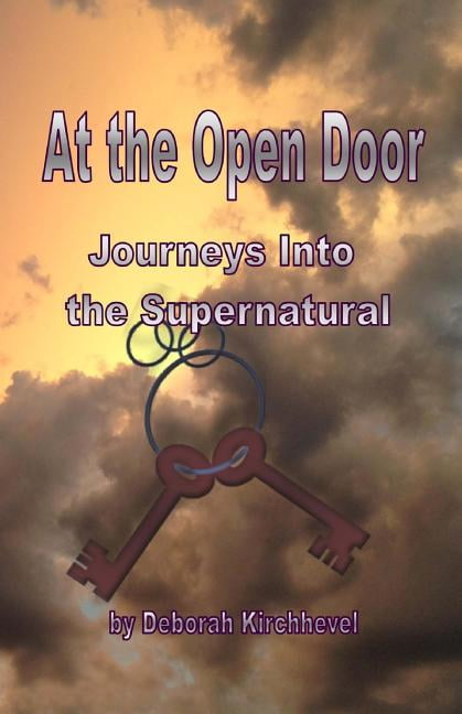 At The Open Door: Journeys into the Supernatural (Paperback)