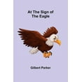 thumbnail image 1 of At the Sign of the Eagle, (Paperback), 1 of 1