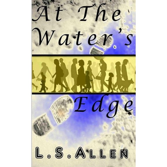 At the Water's Edge, (Paperback)