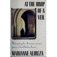 thumbnail image 1 of Pre-Owned At the drop of a veil Hardcover Marianne Alireza, 1 of 1