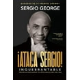 thumbnail image 1 of Ataca Sergio: Inquebrantable, (Paperback), 1 of 1