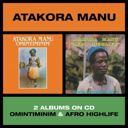 Atakora Manu - Omintiminim / Afro Highlife - Music & Performance - CD
