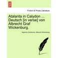 thumbnail image 1 of Atalanta in Calydon ... Deutsch [In Verse] Von Albrecht Graf Wickenburg., 1 of 1