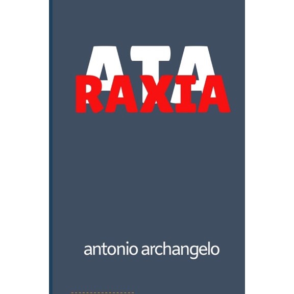 Poesias Nonsense: Ataraxia: Poesias Nonsense (Paperback)