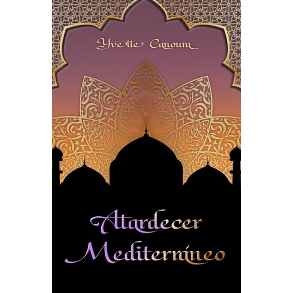 Atardecer Mediterrneo, (Paperback)