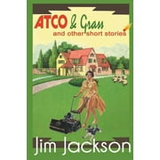 Atco & Grass Paperback