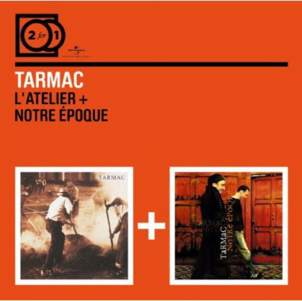 Tarmac - Atelier/Notre Epoque - Music & Performance - CD