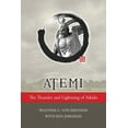thumbnail image 1 of Atemi: The Thunder and Lightning of Aikido (Paperback), 1 of 1