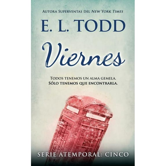 Atemporal: Viernes (Series #5) (Paperback)