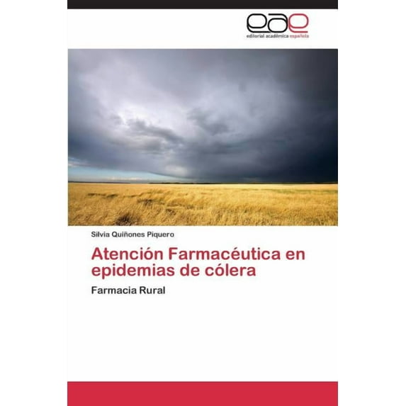 Atención Farmacéutica en epidemias de cólera (Paperback)