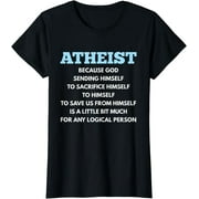 Atheism - Funny Atheist T-Shirt