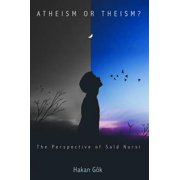 Atheism or Theism? Paperback