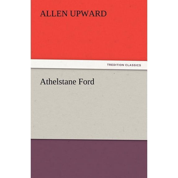 Athelstane Ford (Paperback)