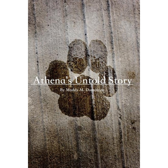 Athena's Untold Story, (Paperback)