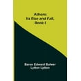 thumbnail image 1 of Athens: Its Rise and Fall, Book I, (Paperback), 1 of 1