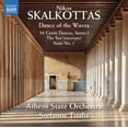 thumbnail image 1 of Athens State Orchestra Tsialis - Dance of the Waves - Music & Performance - CD, 1 of 1