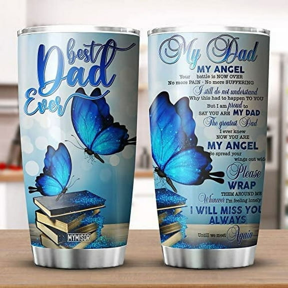 Athenstics My Dad My Angel Tumbler I Will Miss You Always Butterflies Rememberance Loss Of Father Sympathy Gift For Daughter Fathers Day Bereavement Memorial Stainless Steel Tumblers