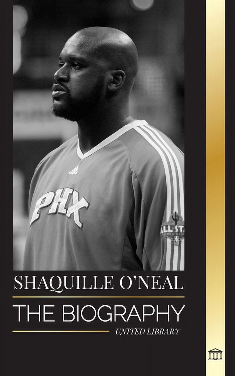 Athletes: Shaquille O'Neal: The biography of an Amazing American ...