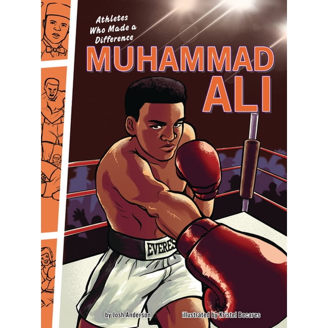 Athletes Who Made a Difference: Muhammad Ali: Athletes Who Made a ...