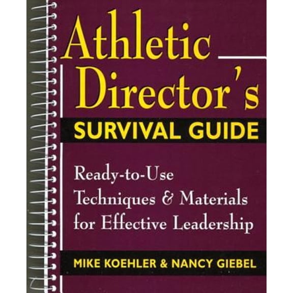 Pre-Owned Athletic Director's Survival Guide (Unknown) 0135314763 9780135314760