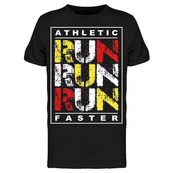 Athletic Run Run Run Faster T-Shirt Men -Image by Shutterstock, Male XX-Large