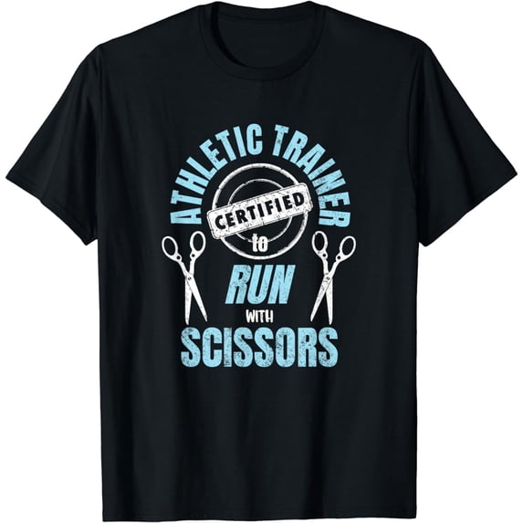 Athletic Trainer Certified to Run with Scissors AT Student T-Shirt