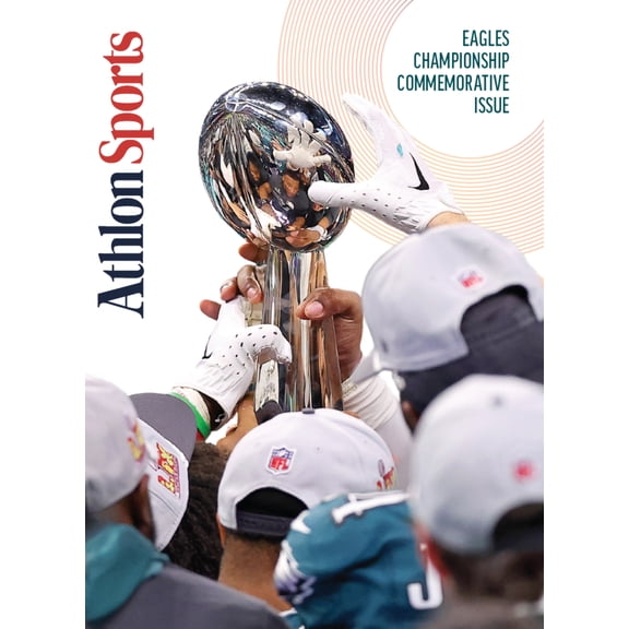 Athlon Sports - Philadelphia Eagles, 2025 Super Bowl LIX Champions: Jalen Hurts Saquon Barkley Lead The Birds To Victory Against The Kansas City Chiefs!