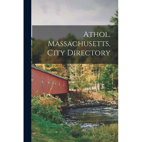 Athol, Massachusetts, City Directory (Paperback)