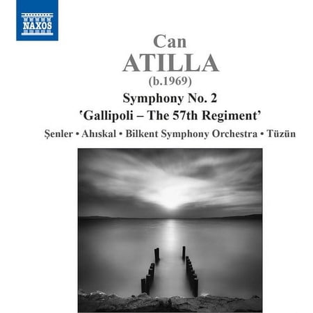 Atilla / Senler / Ahiskal - Symphony No. 2 - Gallipoli - 57th Regiment - Music & Performance - CD