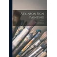 thumbnail image 1 of Atkinson Sign Painting (Paperback), 1 of 1