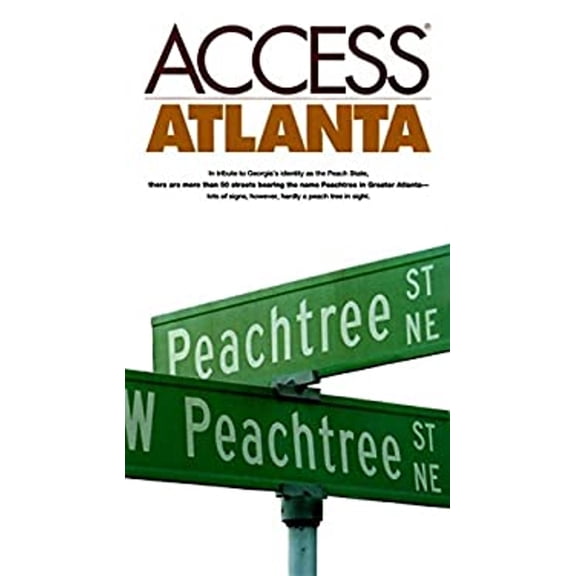 Pre-Owned Access Atlanta (Access Guides) (Paperback) 0062771566 9780062771568
