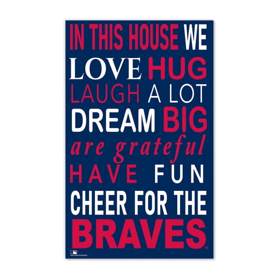 Atlanta Braves 11" x 19" Briteline In This House Sign