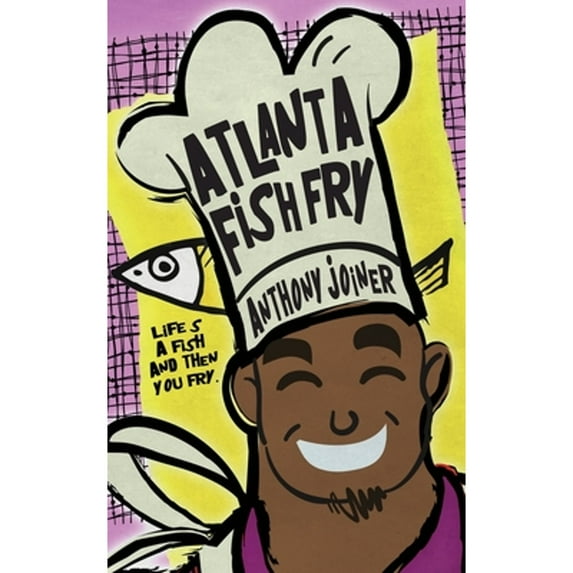 Pre-Owned Atlanta Fish Fry (Paperback)