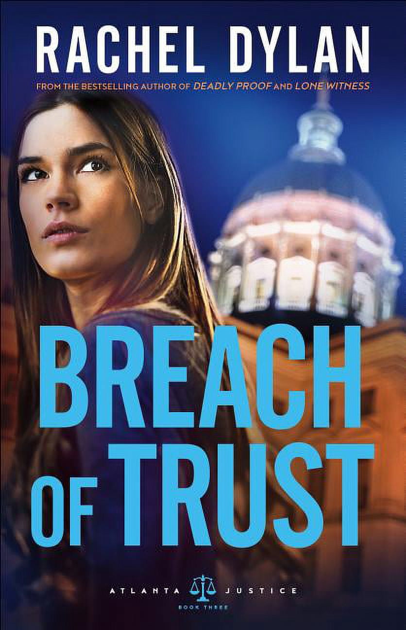Atlanta Justice Breach of Trust, Book 3, (Paperback) - Walmart.com