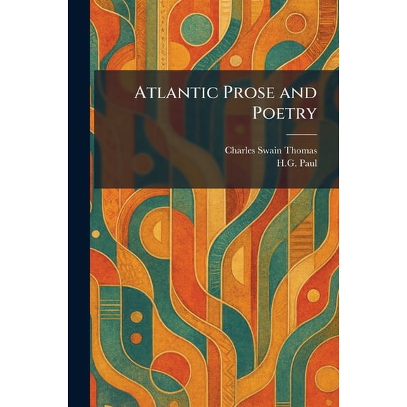 Atlantic Prose and Poetry, (Paperback)