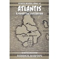 thumbnail image 1 of Atlantis Archives Atlantis, A Forgotten Civilization, Book 2, (Paperback), 1 of 1