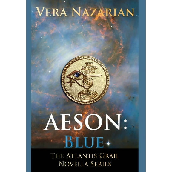 Atlantis Grail Novella: Aeson: Blue (Hardcover)