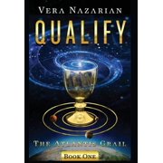 Atlantis Grail Qualify, Book 1, Hardcover