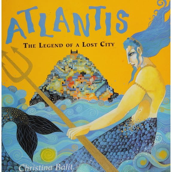 Pre-Owned Atlantis: The legend of a lost city (Paperback) 0439320313 9780439320313