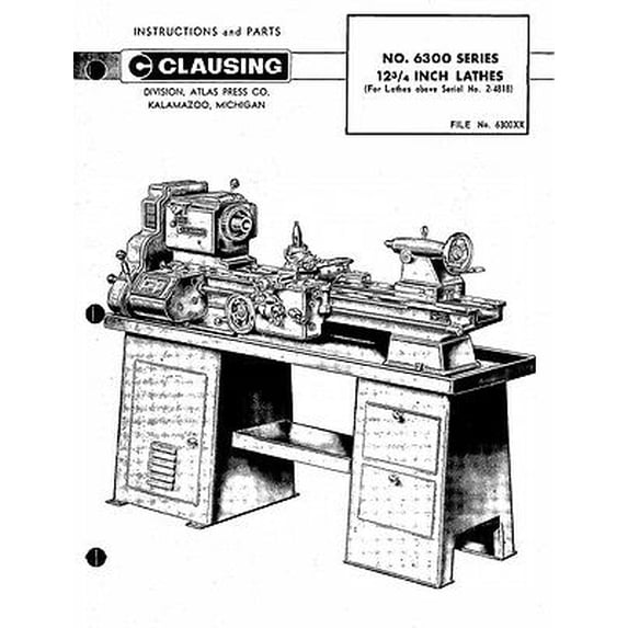 Atlas Clausing 6300 Series 12" Lathe Instructions and Repair Parts Manual REPRINT