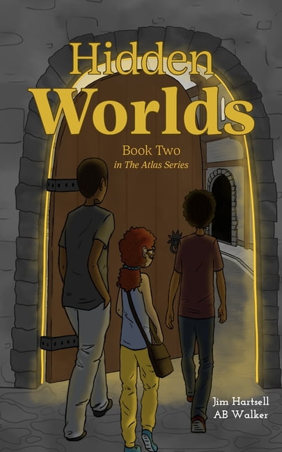 Atlas Hidden Worlds: Book Two in the Atlas Series, Book 2, (Paperback)