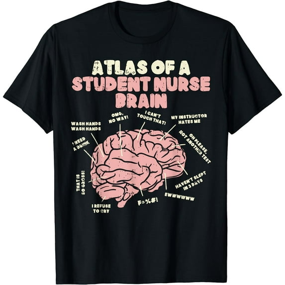 Atlas Of Student Nurse Brain Funny Nursing School Women Gift T-Shirt Black X-Large