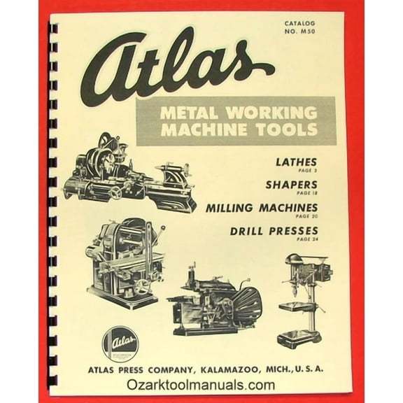 Atlas Press Co. Metal Lathe, Shaper, Horizontal Mill, Drill Press Catalog 0039